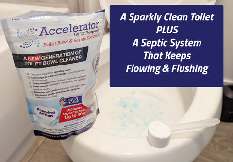 The 2-in-1 Toilet Bowl & Septic Cleaner from Dr. Pooper gets your toilet clean AND your septic tank clean