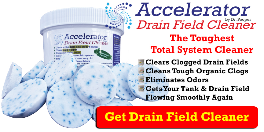 Accelerator by Dr. Pooper Drain Field Cleaner for septic drain and leach fields